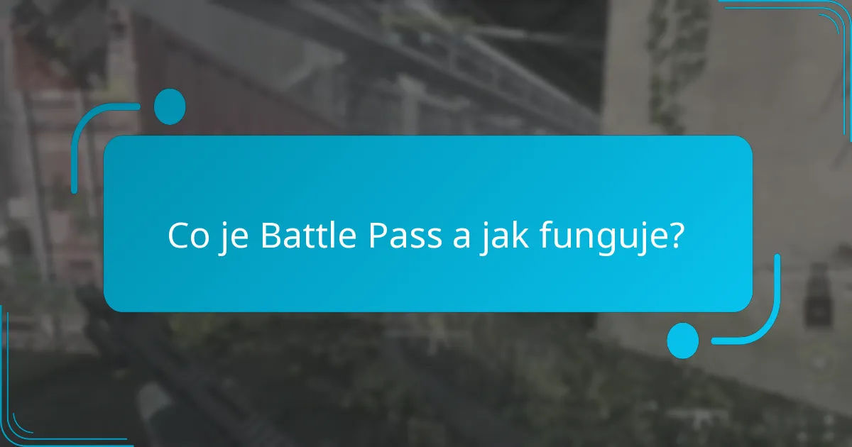 Co jsou úkoly s omezenou dobou trvání v Battle Passech?