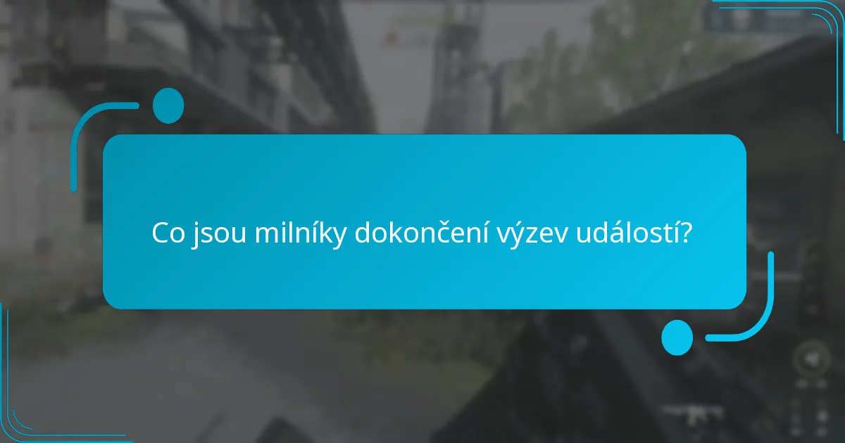 Jaké odměny lze získat za dokončení milníků?