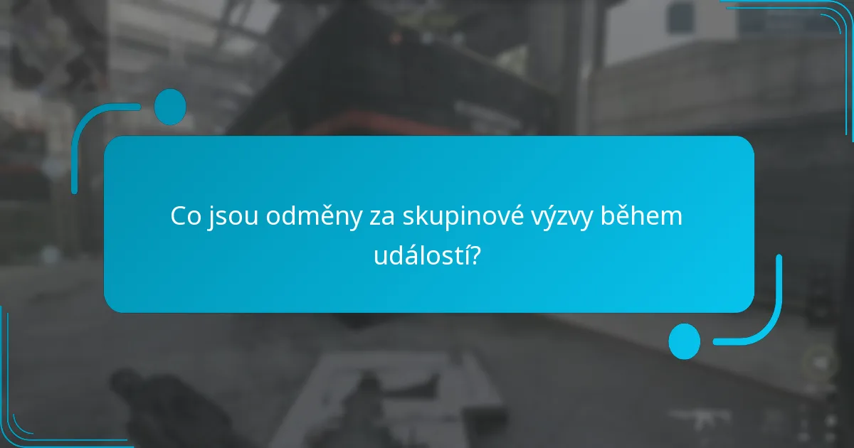 Jak se mohu zúčastnit odměn za skupinové výzvy během událostí?