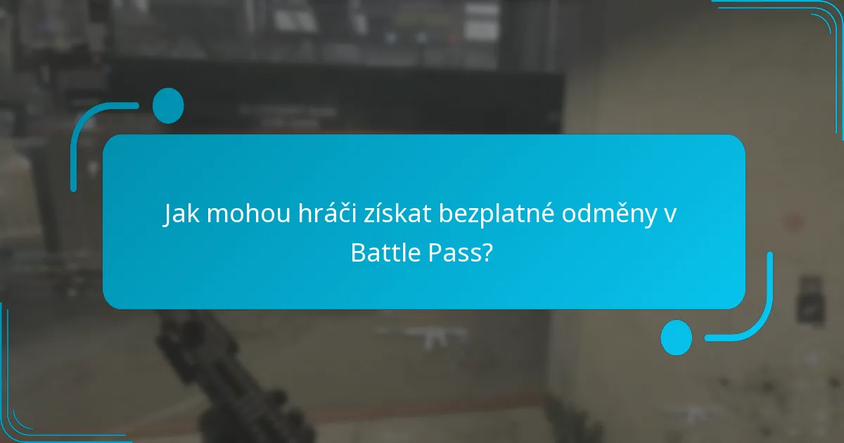 Jak mohou hráči získat bezplatné odměny v Battle Pass?