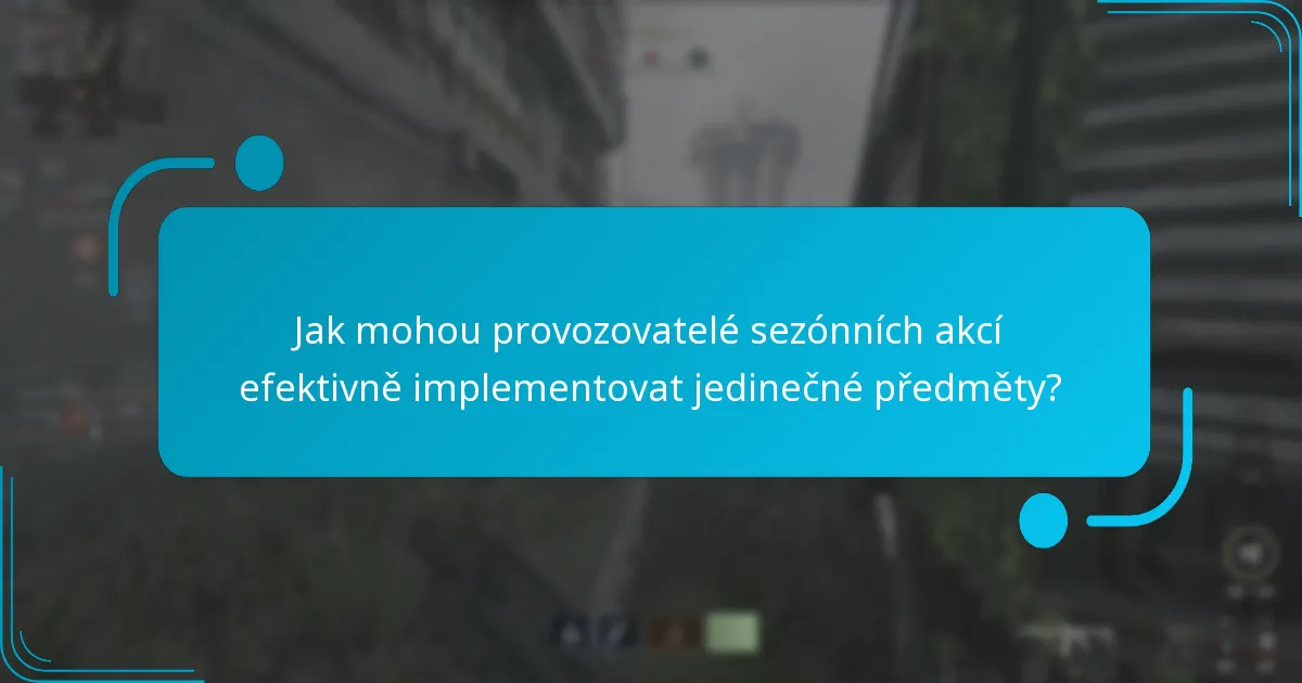 Jaké jedinečné předměty mohou pomoci provozovatelům sezónních akcí překonat výzvy?
